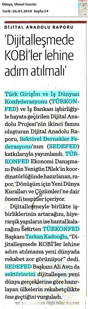 TÜRKONFED Sedefed Dijital Anadolu Raporu Medya Yansimalari 26 Mart 2018 - 10