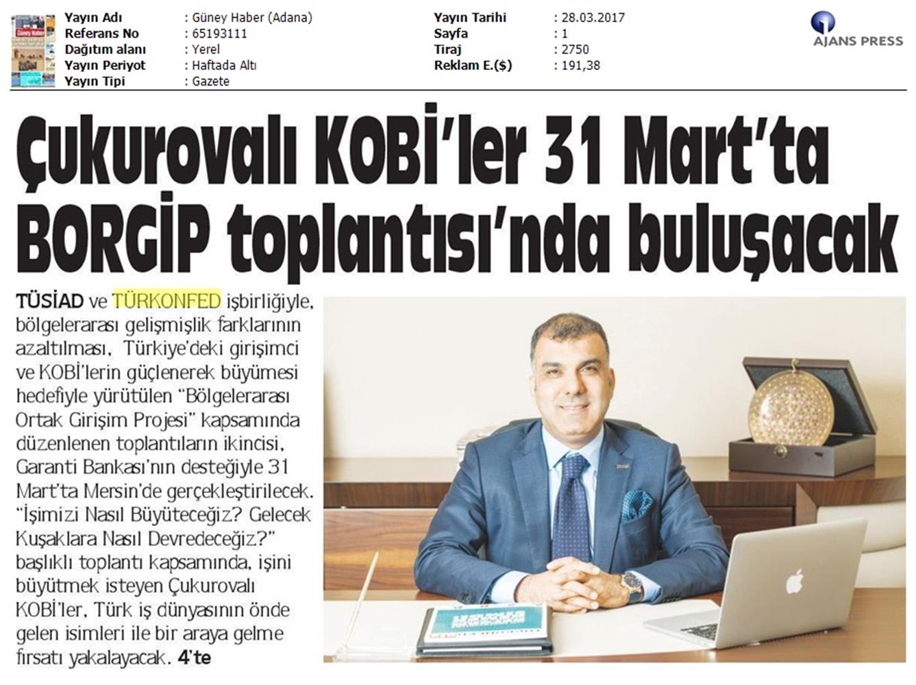 TÜRKONFED TÜSİAD Borgip Mersin Toplantısı Basin Yansimalari 1 28 Mart 3 Nisan 2017 - 5