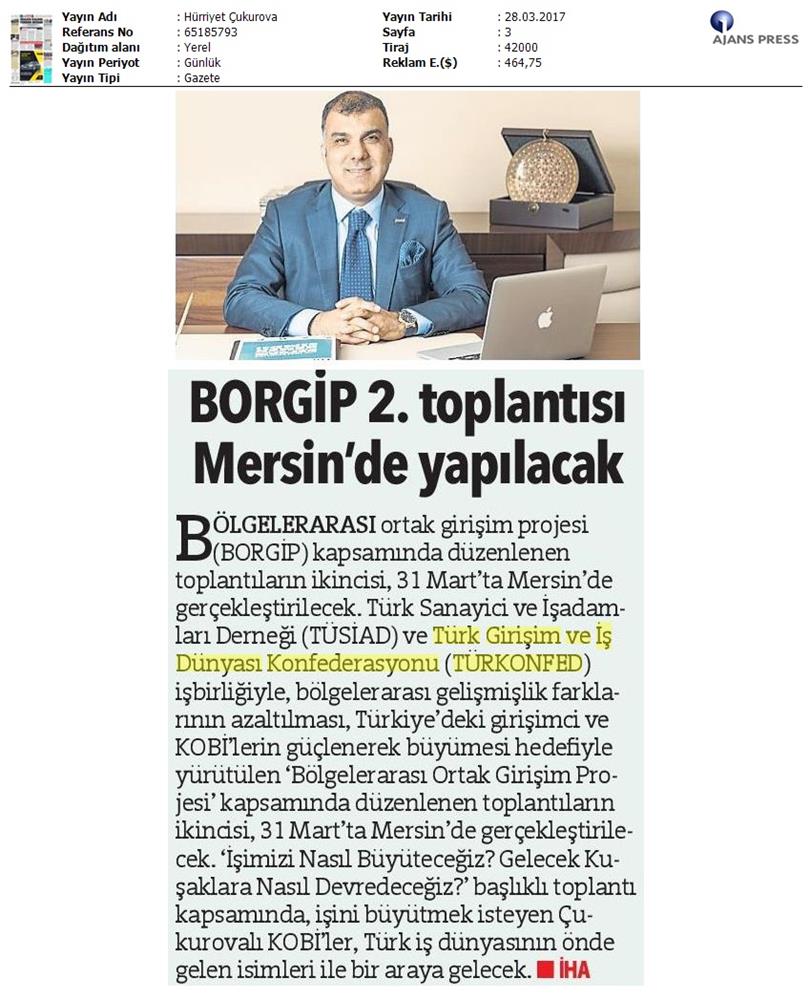TÜRKONFED TÜSİAD Borgip Mersin Toplantısı Basin Yansimalari 1 28 Mart 3 Nisan 2017 - 10