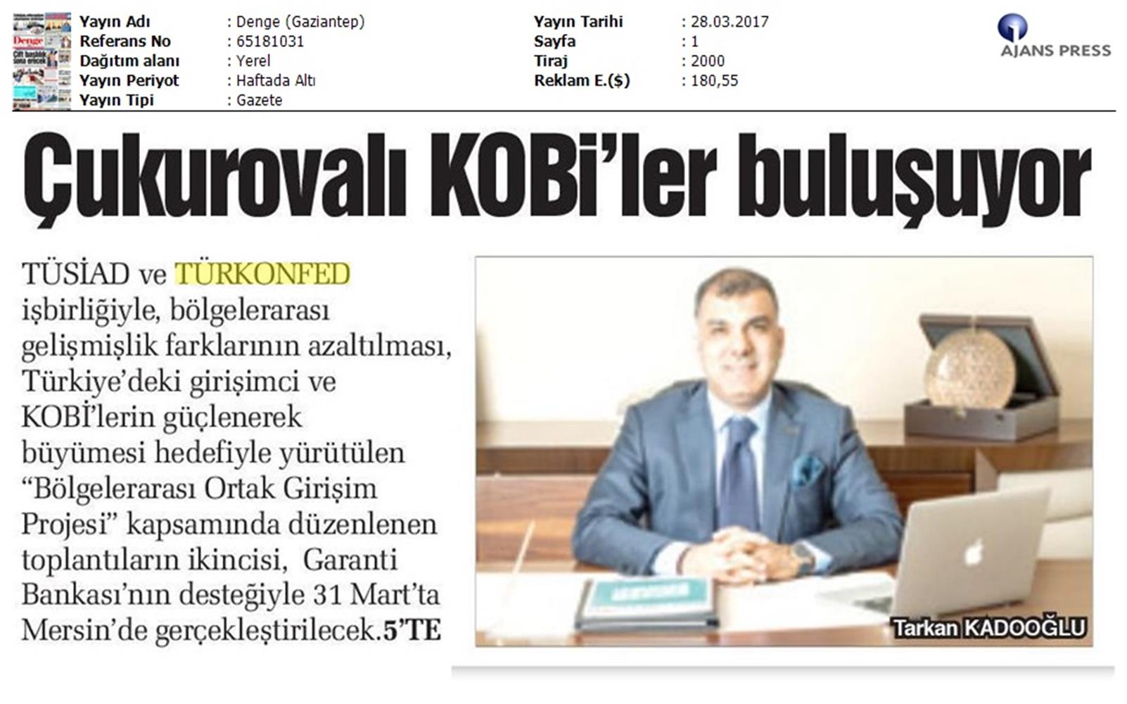 TÜRKONFED TÜSİAD Borgip Mersin Toplantısı Basin Yansimalari 1 28 Mart 3 Nisan 2017 - 11