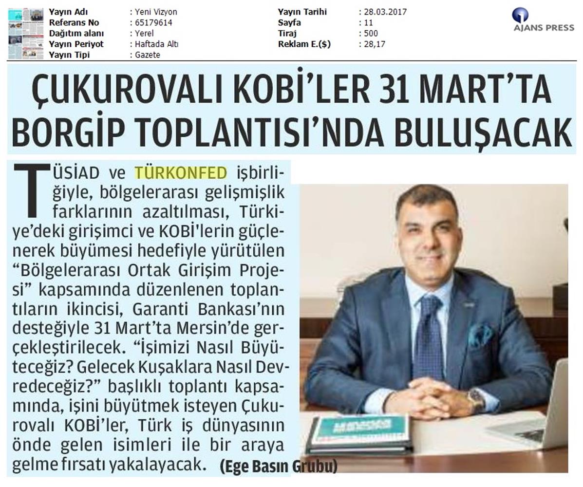 TÜRKONFED TÜSİAD Borgip Mersin Toplantısı Basin Yansimalari 1 28 Mart 3 Nisan 2017 - 14