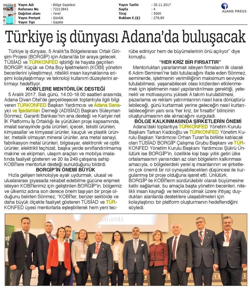 TÜRKONFED Ve TÜSİAD Borgip Adana Toplantısı On Medya Yansimalari 30 Kasim 5 Aralik 2017 - 11