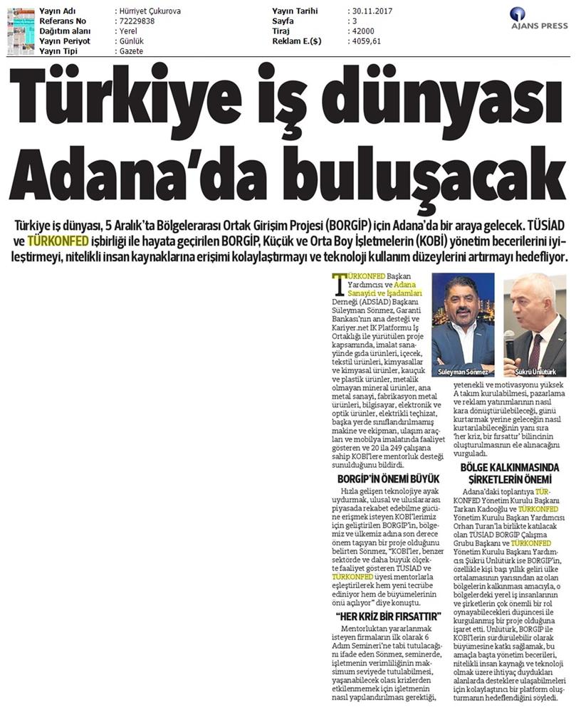 TÜRKONFED Ve TÜSİAD Borgip Adana Toplantısı On Medya Yansimalari 30 Kasim 5 Aralik 2017 - 18