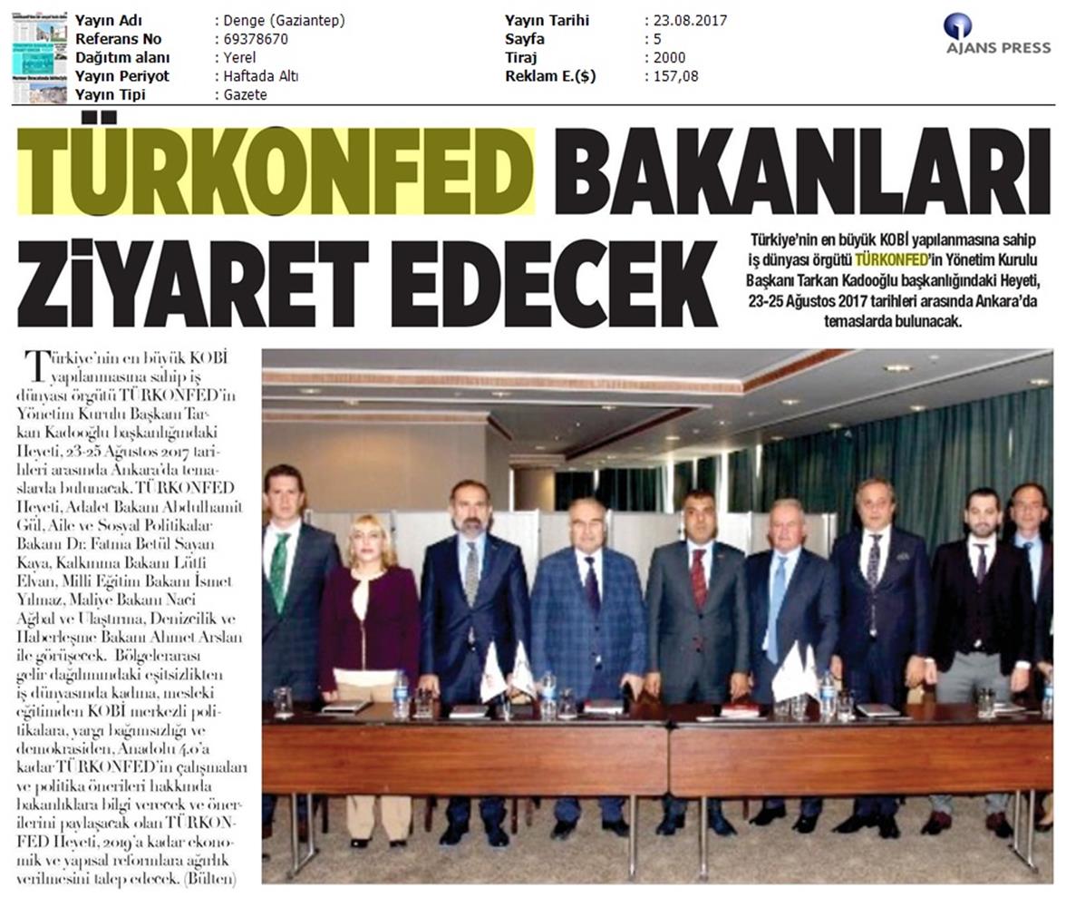 TÜRKONFED Yönetim Kurulu Ankara Temaslari Medya Yansimalari 23 24 Agustos 2017 Ankara - 4