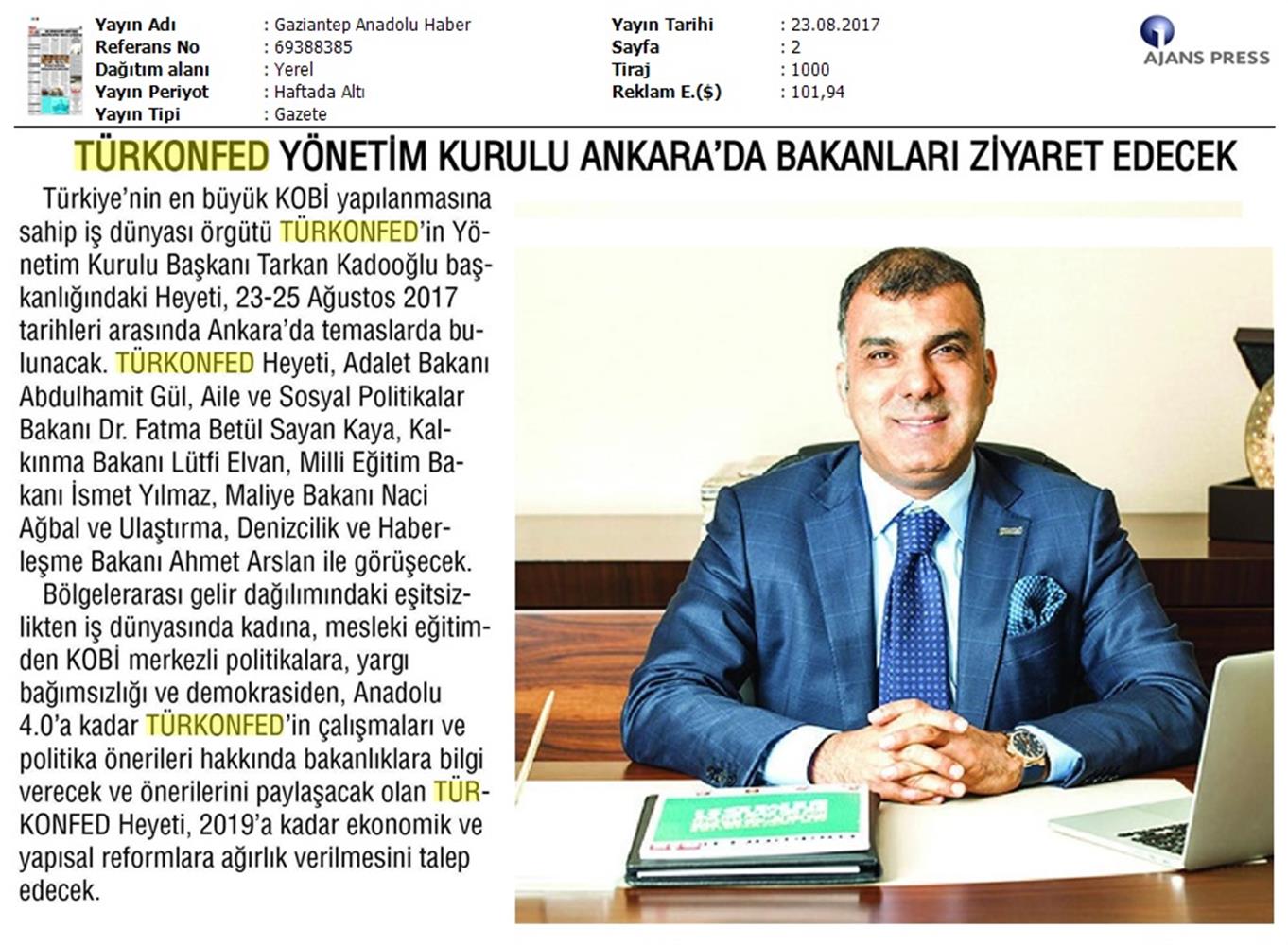 TÜRKONFED Yönetim Kurulu Ankara Temaslari Medya Yansimalari 23 24 Agustos 2017 Ankara - 9