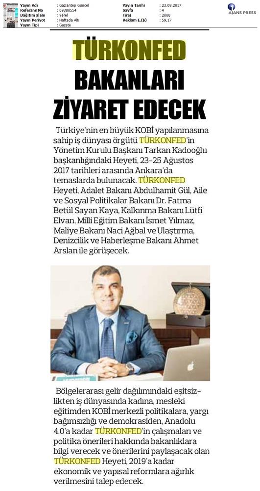 TÜRKONFED Yönetim Kurulu Ankara Temaslari Medya Yansimalari 23 24 Agustos 2017 Ankara - 10