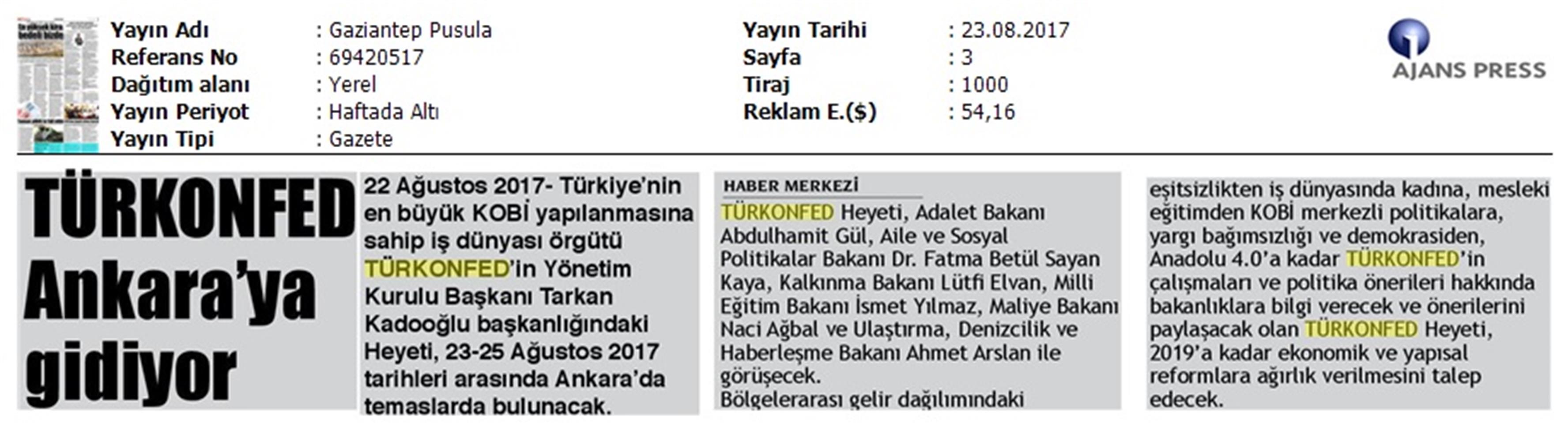 TÜRKONFED Yönetim Kurulu Ankara Temaslari Medya Yansimalari 23 24 Agustos 2017 Ankara - 15