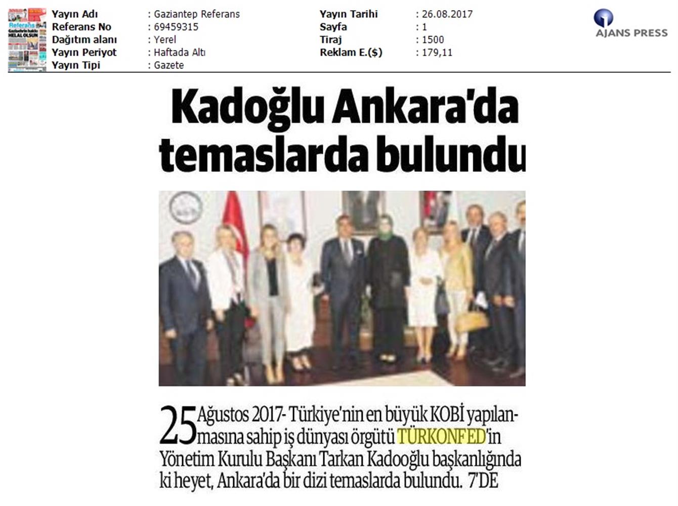 TÜRKONFED Yönetim Kurulu Ankara Temaslari Medya Yansimalari 23 24 Agustos 2017 Ankara - 24