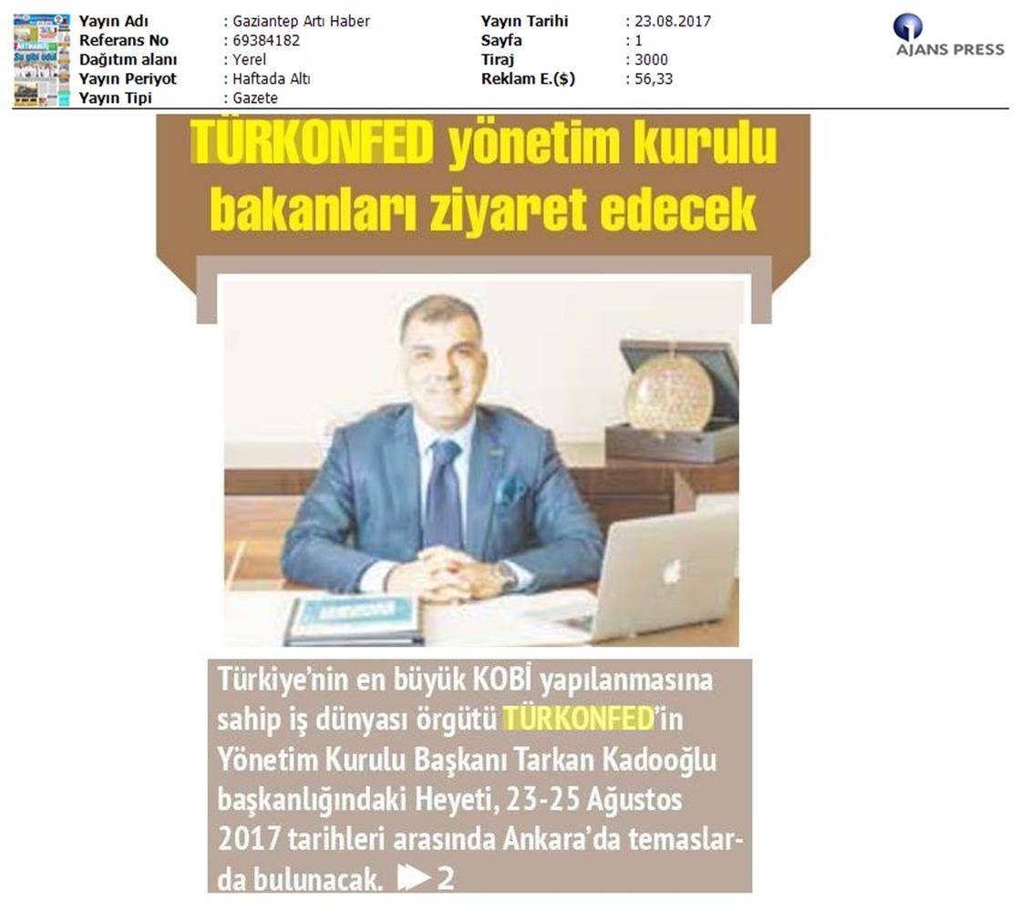 TÜRKONFED Yönetim Kurulu Ankara Temaslari Medya Yansimalari 23 24 Agustos 2017 Ankara - 25