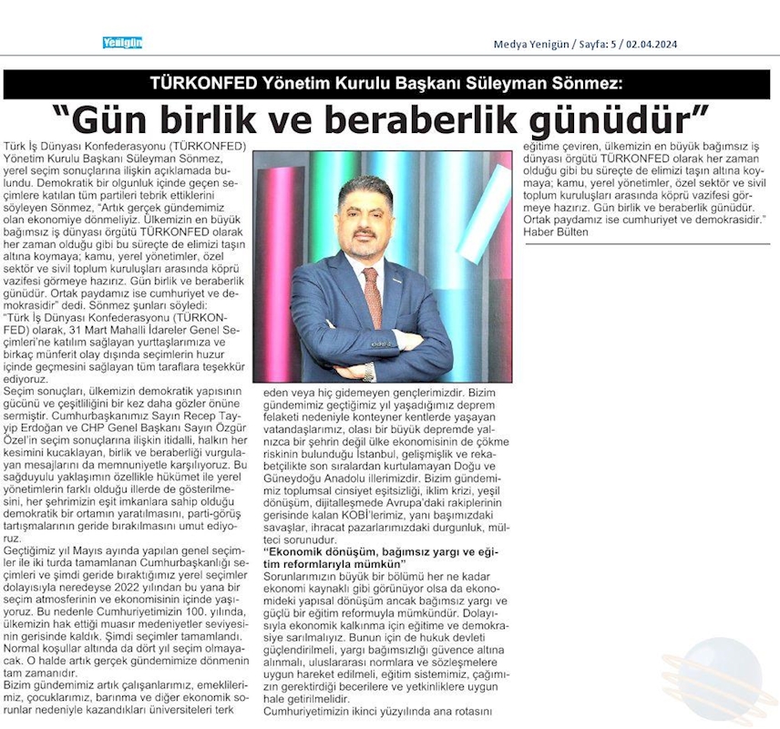 TÜRKONFED Yönetim Kurulu Başkani Suleyman Sönmez Gun Birlik Ve Beraberlik Gunudur - 19