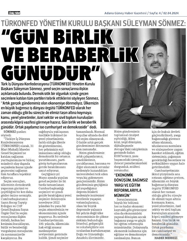 TÜRKONFED Yönetim Kurulu Başkani Suleyman Sönmez Gun Birlik Ve Beraberlik Gunudur - 26