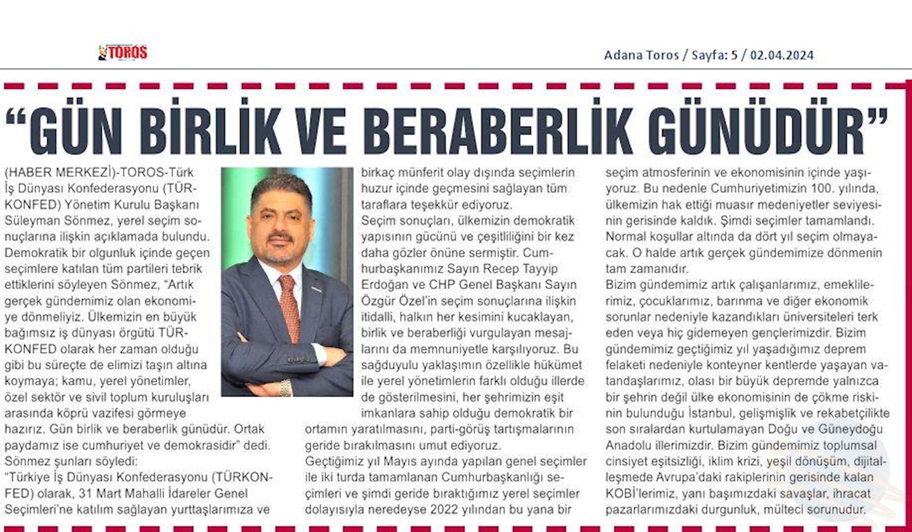 TÜRKONFED Yönetim Kurulu Başkani Suleyman Sönmez Gun Birlik Ve Beraberlik Gunudur - 27