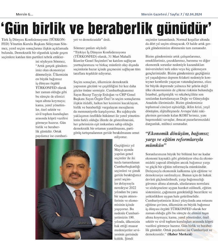 TÜRKONFED Yönetim Kurulu Başkani Suleyman Sönmez Gun Birlik Ve Beraberlik Gunudur - 28