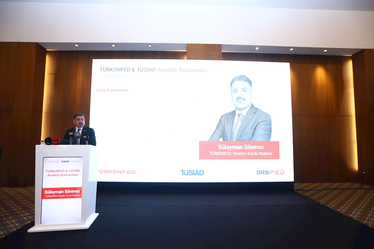 TÜRKONFED-TÜSİAD Anadolu Buluşmaları - 17 Kasım 2022 / Kayseri - 2
