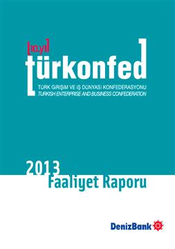 TÜRKONFED 2013 Faaliyet Raporu