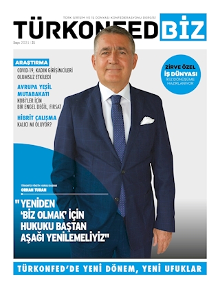TÜRKONFED BİZ - 21. Sayı