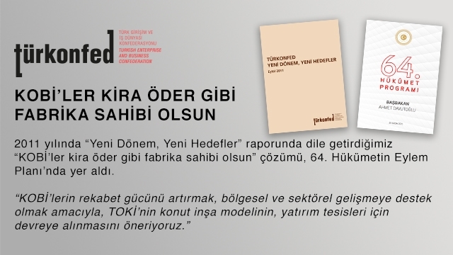 “KOBİ’ler Kira Öder Gibi Fabrika Sahibi Olsun”