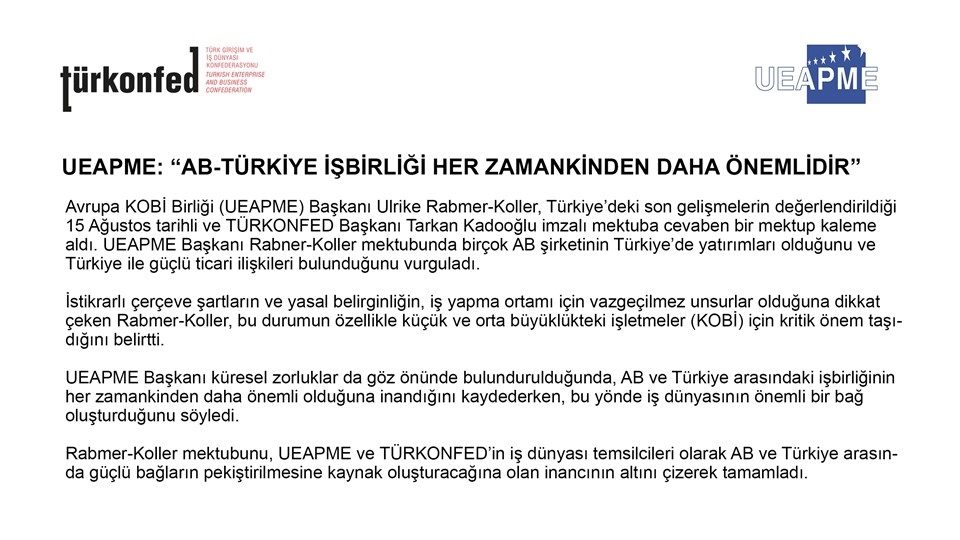 UEAPME: “AB-TÜRKİYE İŞBİRLİĞİ HER ZAMANKİNDEN DAHA ÖNEMLİDİR”