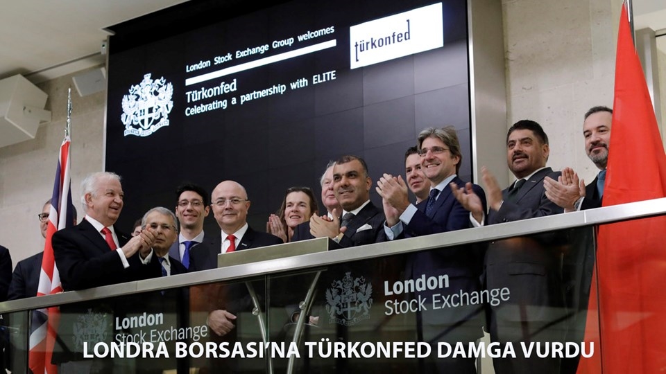 TÜRKONFED ve ELITE Program, Londra Borsası'na Damgasını Vurdu