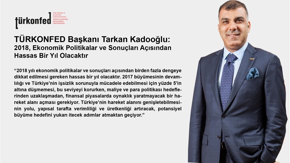 Kadooğlu: "2018, Ekonomik Politikalar ve Sonuçları Açısından Hassas Bir Yıl Olacaktır"