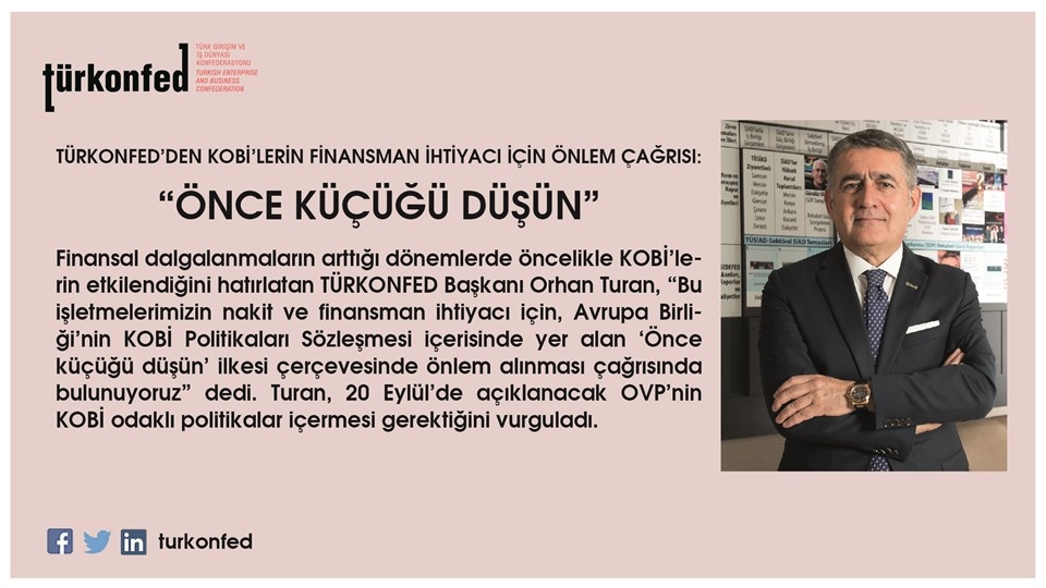 TÜRKONFED'den KOBİ’ler İçin Önlem Çağrısı: "Önce Küçüğü Düşün"