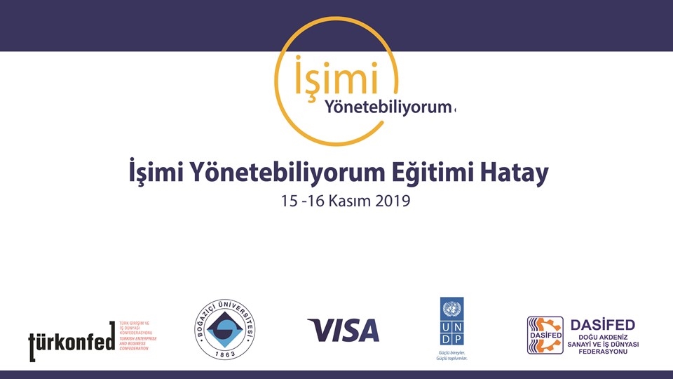 İşimi Yönetebiliyorum Eğitimi Hatay'da Gerçekleşecek!