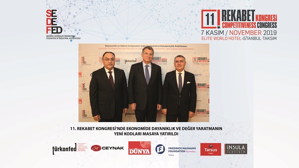 Ekonomide Dayanıklılık ve Değer Yaratmanın Yeni Kodları 11. Rekabet Kongresi’nde Masaya Yatırıldı!