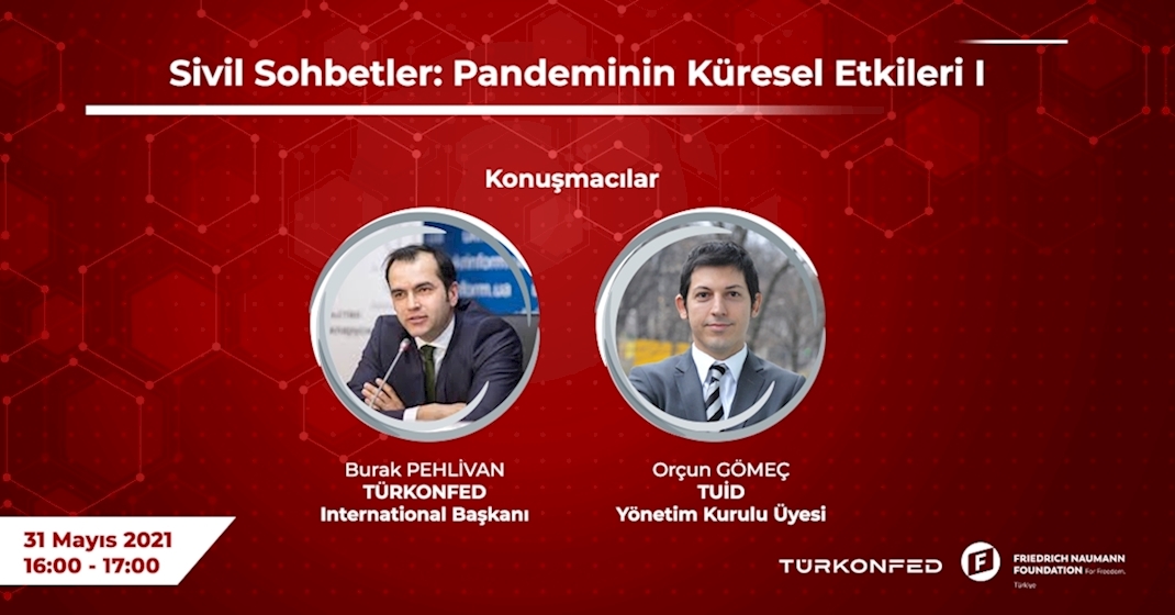 Pandeminin Küresel Etkileri Sivil Sohbetlerde Ele Alındı!