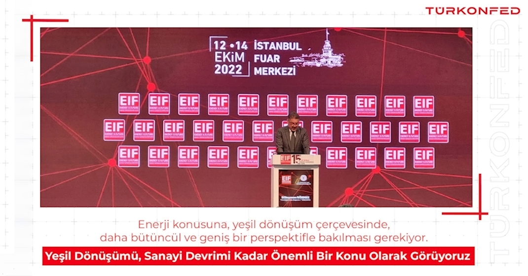 “Yeşil Dönüşüm Sanayi Devrimi Kadar Önemli”